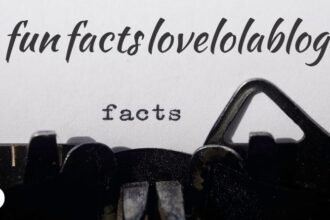 fun facts lovelolablog